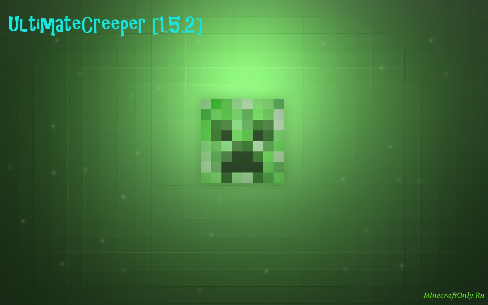 UltimateCreeper [1.5.2]