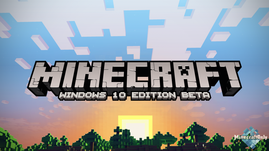 Анонсирована Minecraft: Windows 10 Editon Beta