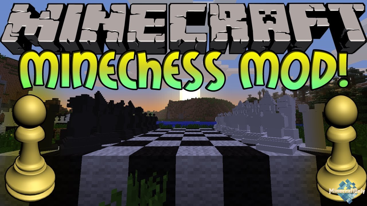[1.7.2][Mods] MineChess - Шахматы в Minecraft!
