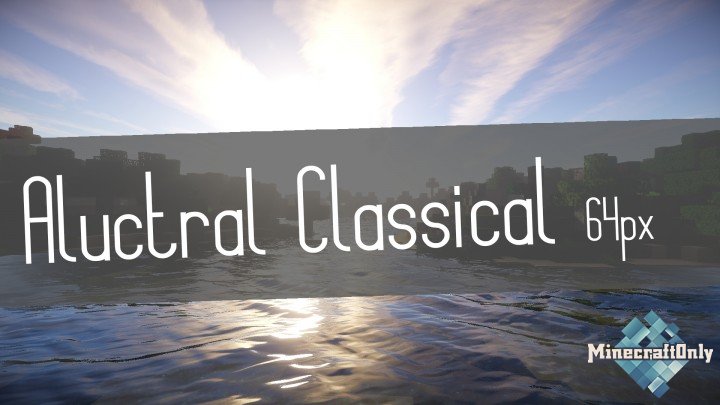 [1.8] Aluctral Classical - Реализм в Minecraft!