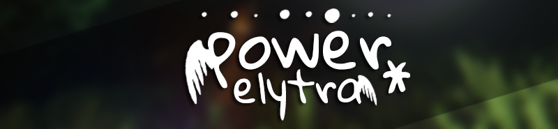 [1.9]Power Elytra — Дай волю полетам!