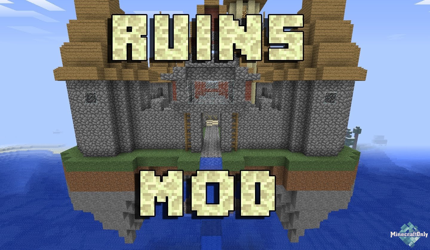 [Mods] [1.6.4-1.9] Ruins - Руины