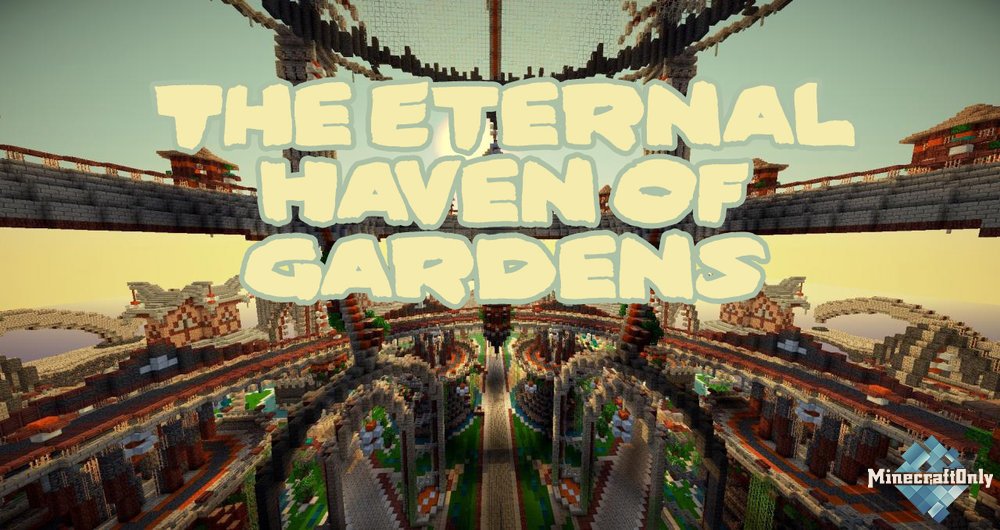 [Карта] The Eternal Haven of Gardens