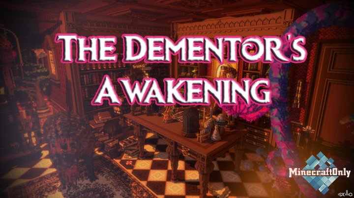 [Карта] The Dementor's Awakening