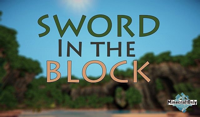 [1.7.10] Sword In The Block [32x]