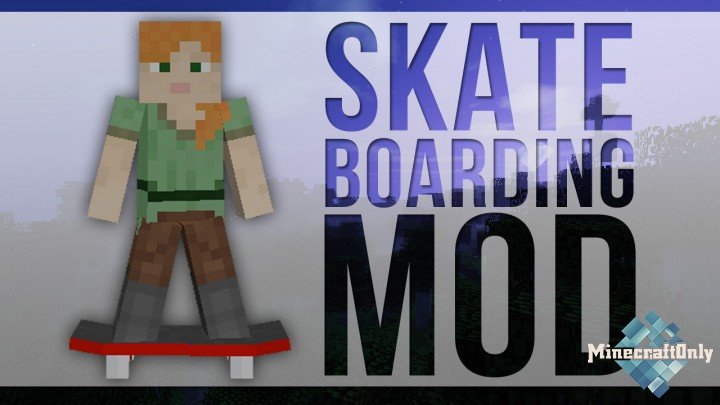Skateboarding Mod [1.8]