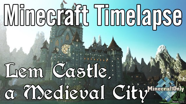 [OnlyTV]: Minecraft Timelapse - Lem Cathedral, a Medieval City