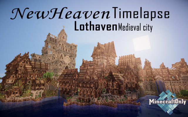 [OnlyTV]: Minecraft Timelapse Ep. 3 | Lothaven Medieval City