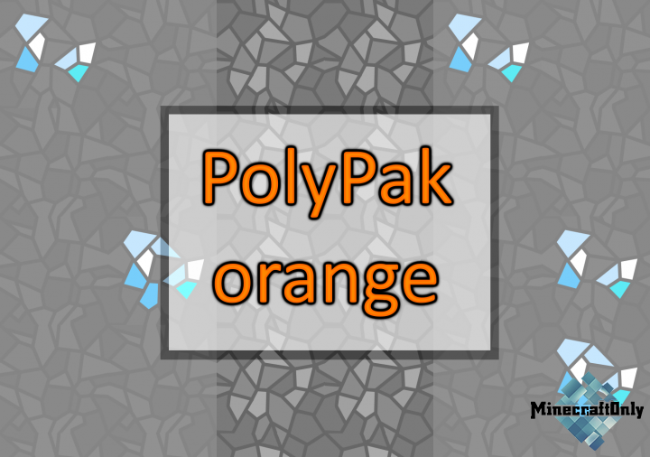 [1.12.1] [TEXTURE-PACK] PolyPak Orange.