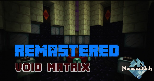 [1.12.2] Void Matrix: Remastered.