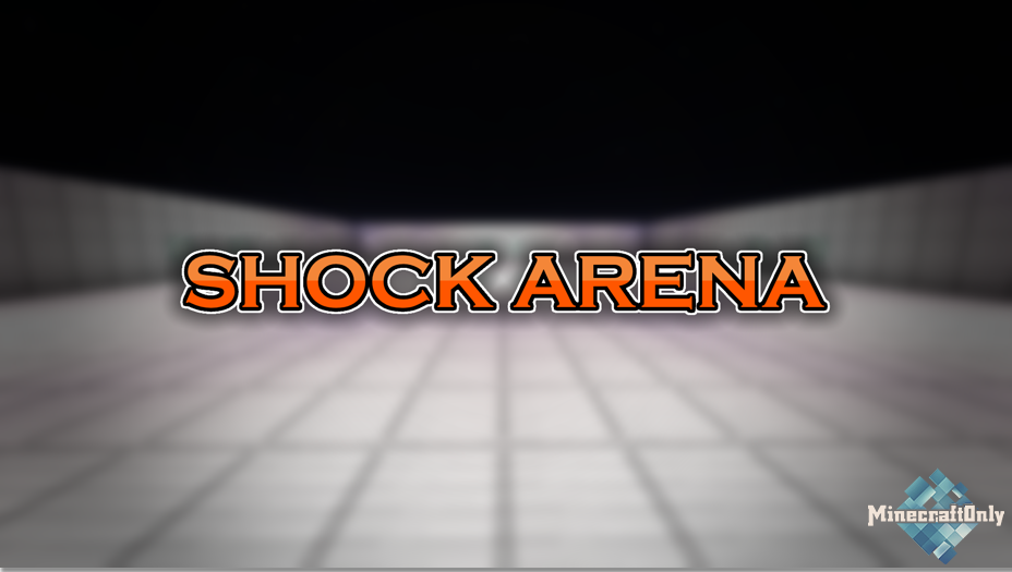 [1.14.3] Shock Arena