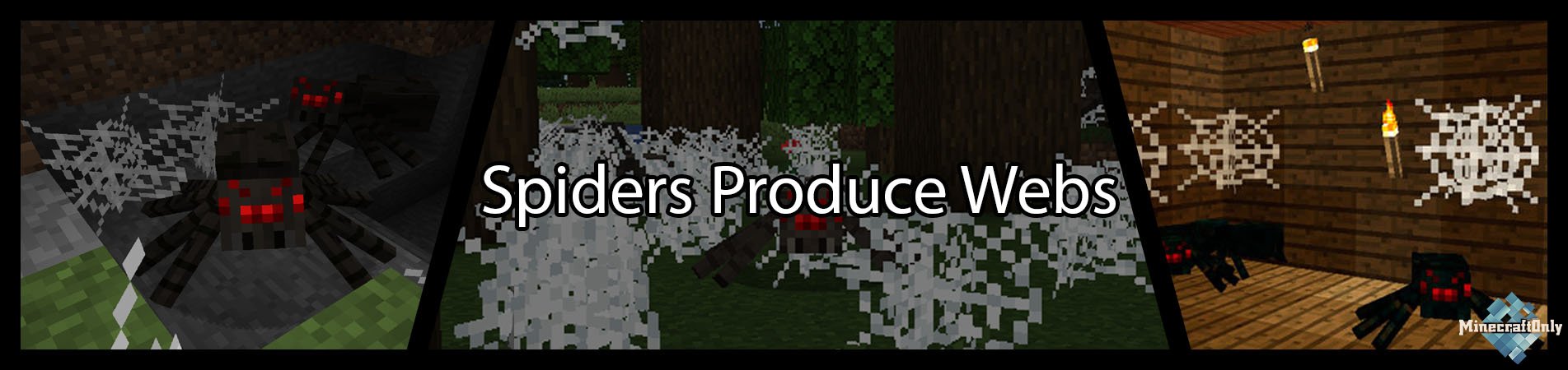 Spiders Produce Webs [1.14.4]