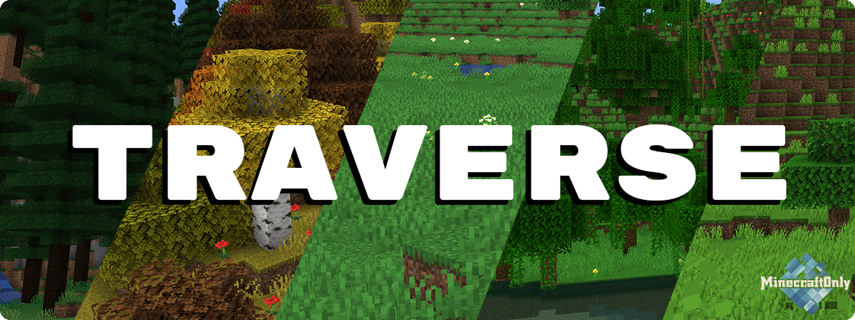 Traverse: Legacy Continued [1.11.2] [1.12.2] [1.14.4]