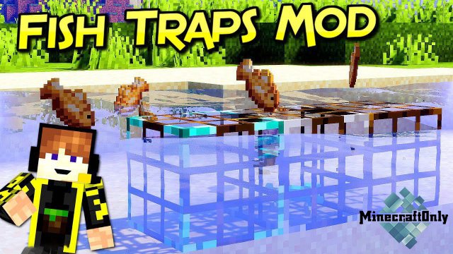 Fish Traps [1.15.4] 