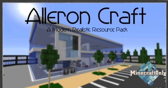 AlleronCraft - реалистичный ресурспак в стиле модерн