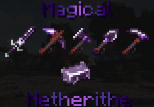 Magical Netherite - "магический" незерит [1.16.5]
